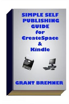 portada Simple Self Publishing Guide for Createspace & Kindle (in English)