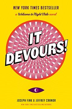 portada It Devours! A Welcome to Night Vale Novel 