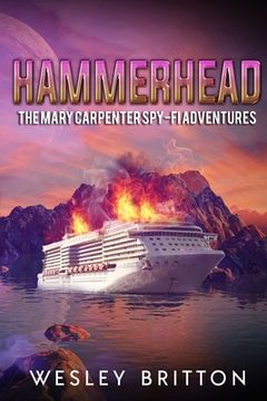 portada Hammerhead: The Mary Carpenter Spy-FI Adventures