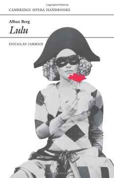 portada Alban Berg: Lulu Paperback: 0 (Cambridge Opera Handbooks) 