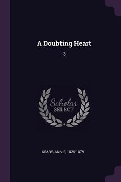portada A Doubting Heart: 3 (en Inglés)