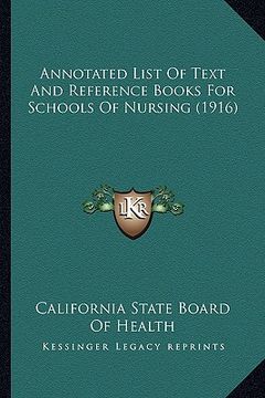 portada annotated list of text and reference books for schools of nursing (1916) (en Inglés)