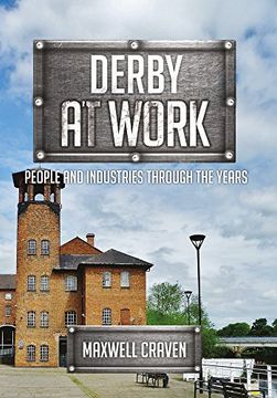 portada Derby at Work: People and Industries Through the Years (en Inglés)