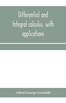 portada Differential and Integral Calculus, With Applications (en Inglés)