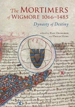 portada The Mortimers of Wigmore, 1066-1485 (en Inglés)