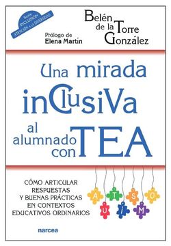 portada Una Mirada Inclusiva al Alumnado con Tea: Cómo Articular Respuestas y Buenas Prácticas en Contextos Educativos Ordinarios