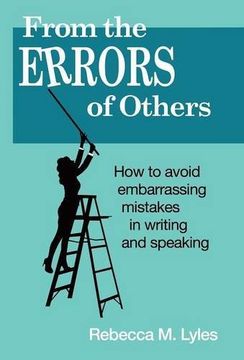 portada From the Errors of Others: How to Avoid Embarrassing Mistakes in Writing and Speaking