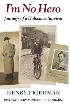 portada I'm no Hero: Journeys of a Holocaust Survivor 