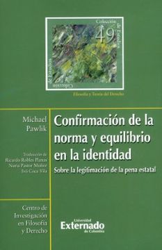 portada Confirmación de la Norma y Equilibrio en la Identidad. Colección de Estudios Filosofía y Teoría del Derecho n°. 49