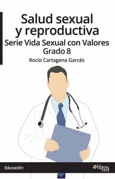 portada Salud Sexual y Reproductiva. Serie Vida Sexual con Valores. Grado 8