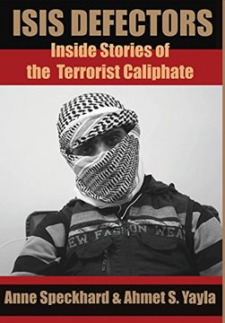 portada ISIS Defectors: Inside Stories of the Terrorist Caliphate