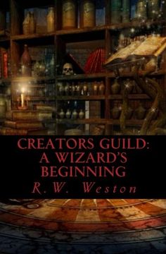 portada Creators Guild: A Wizard's Beginning (Volume 1)