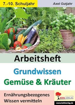 portada Arbeitsheft Grundwissen Gem? Se and Kr? Uter (in German)