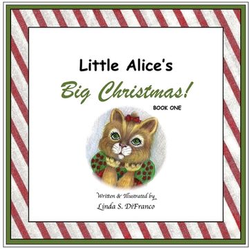 portada Little Alice's Big Christmas, Book One (en Inglés)