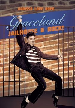 portada Graceland Jailhouse & Rock! (in English)