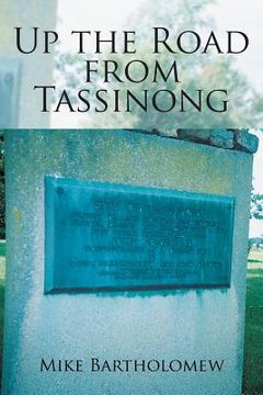 portada Up the Road from Tassinong (en Inglés)