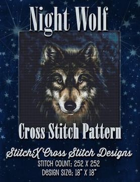 portada Night Wolf Cross Stitch Pattern (en Inglés)