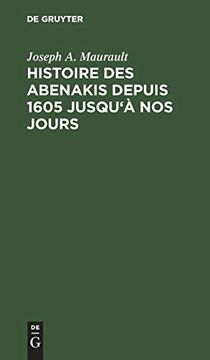 portada Histoire des Abenakis Depuis 1605 Jusqu'à nos Jours (in German)