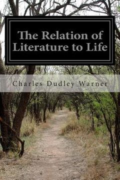 portada The Relation of Literature to Life (in English)