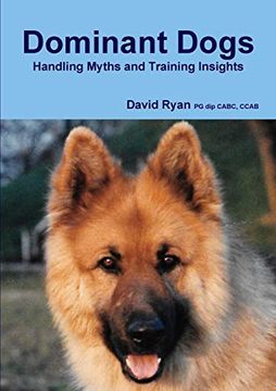 portada Dominant Dogs Handling Myths and Training Insights (en Inglés)