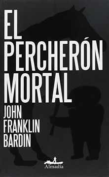 portada El Percheron Mortal