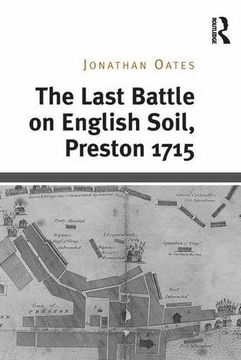 portada The Last Battle on English Soil, Preston 1715