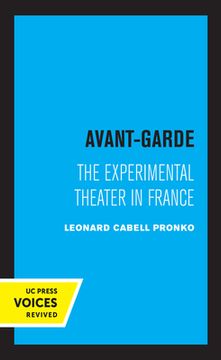 portada Avant-Garde: The Experimental Theater in France