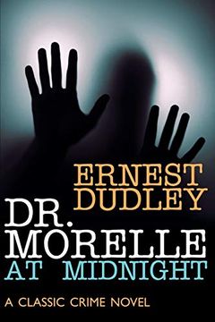 portada Dr. Morelle at Midnight: A Classic Crime Novel 