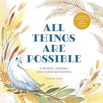 portada All Things are Possible: A Guided Journal for Christian Women With Inspiring Bible Verses and Creative Prompts