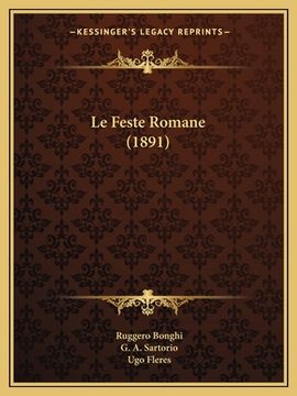 portada Le Feste Romane (1891) (en Italiano)