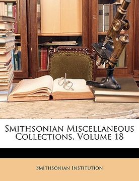portada smithsonian miscellaneous collections, volume 18