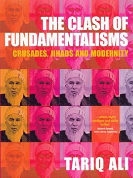 portada The Clash of Fundamentalisms: Crusades, Jihads and Modernity 