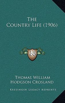 portada the country life (1906) (en Inglés)