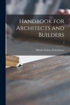 portada Handbook for Architects and Builders; 3 (en Inglés)