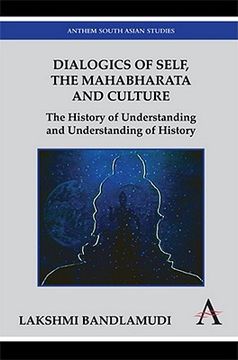portada dialogics of self, the mahabharata and culture: the history of understanding and understanding of history (en Inglés)