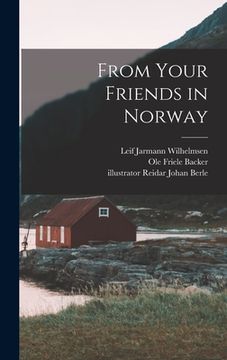 portada From Your Friends in Norway (en Inglés)