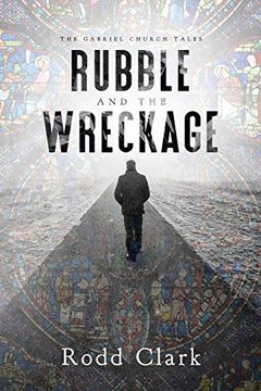portada Rubble and the Wreckage