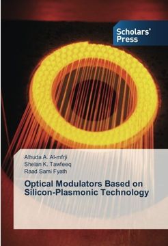portada Optical Modulators Based on Silicon-Plasmonic Technology