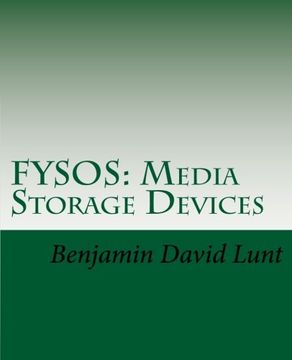 portada Fysos: Media Storage Devices (en Inglés)