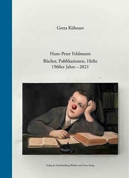 portada Hans-Peter Feldmann. Bücher, Publikationen, Hefte. 1960Er Jahre - 2021 (in German)