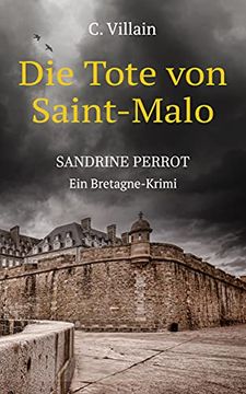 portada Sandrine Perrot: Die Tote von Saint-Malo