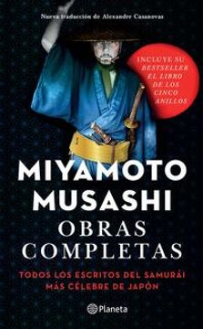 portada Obras Completas: Todos Los Escritos del Samurái Más Célebre de Japón