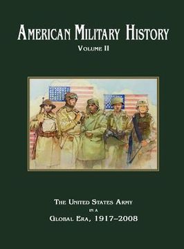 portada american military history volume 2: the united states army in a global era, 1917-2010 (in English)