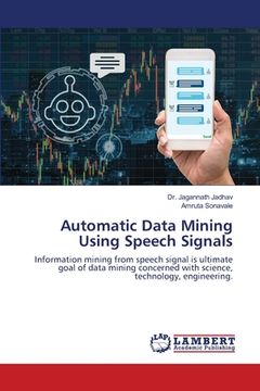 portada Automatic Data Mining Using Speech Signals (en Inglés)