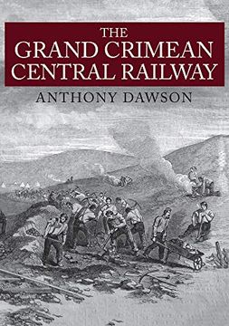 portada The Grand Crimean Central Railway (in English)