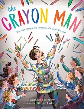 portada The Crayon Man: The True Story of the Invention of Crayola Crayons (en Inglés)