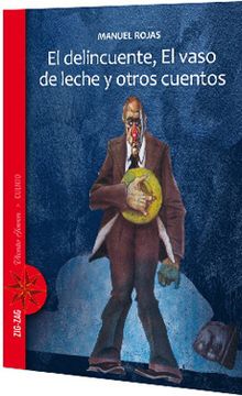 portada El Delincuente, el Vaso de Leche y Otros Cuentos (in Spanish)