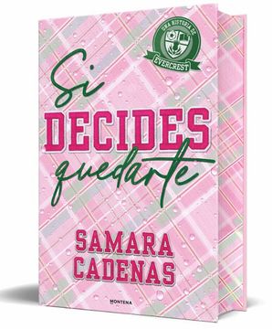 Si decides quedarte (in Spanish)