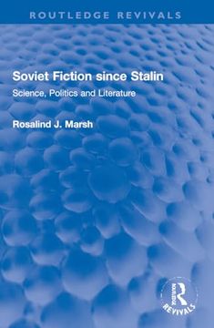portada Soviet Fiction Since Stalin (en Inglés)