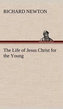 portada the life of jesus christ for the young
